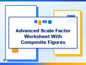 Advanced Scaling Practice with Composite Figures
