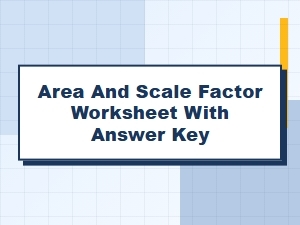 Understanding Area with Scale Factor Practice Sheet